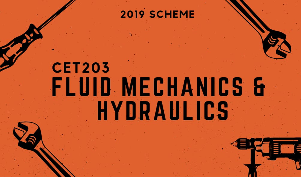 CET203 KTU FLUID MECHANICS & HYDRAULICS