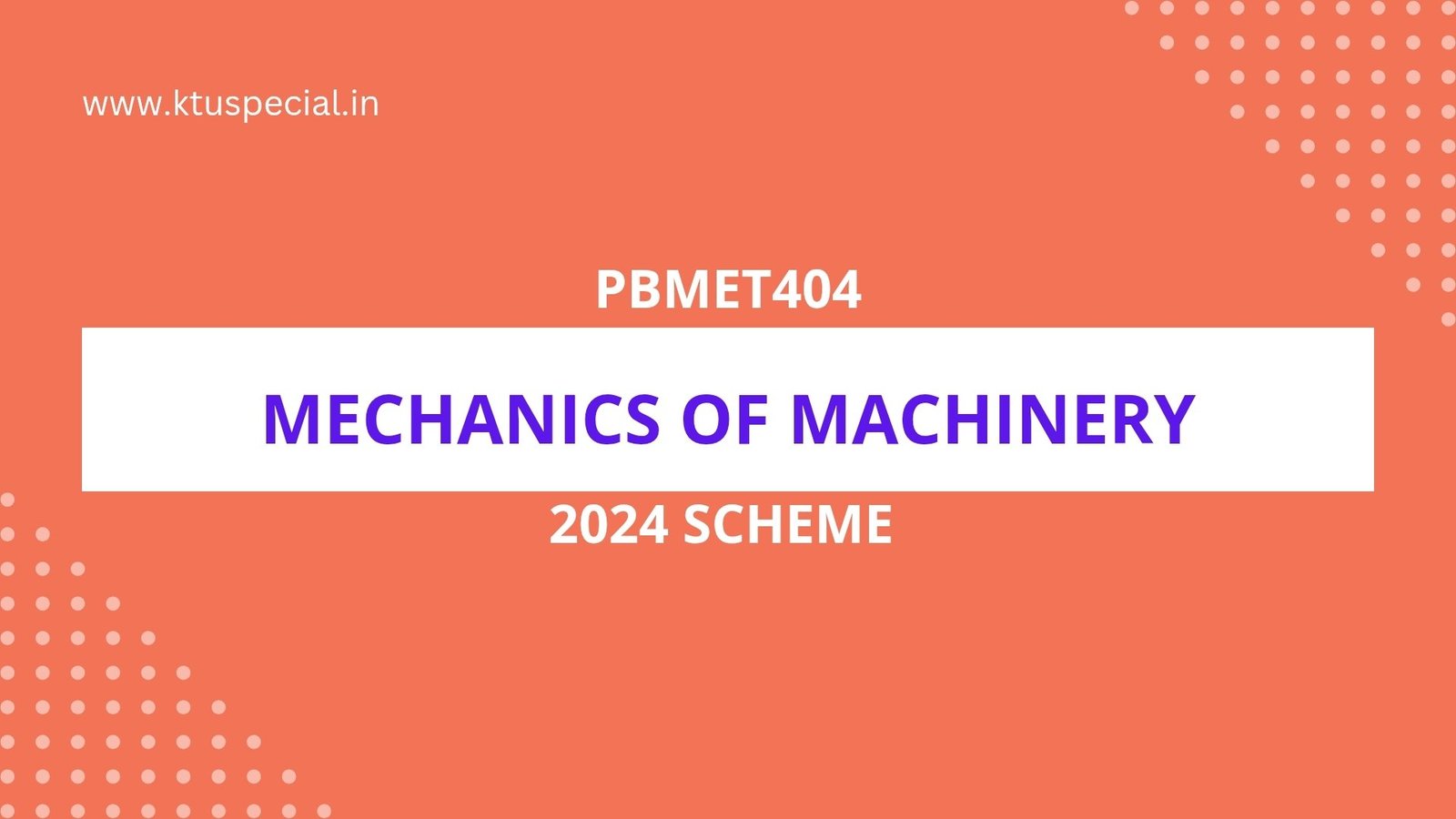 PBMET404 MECHANICS OF MACHINERY NOTES KTU S4 MECH 2024 SCHEME