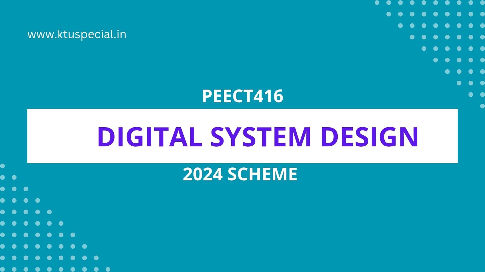 PEECT416 DIGITAL SYSTEM DESIGN NOTES PROGRAM ELECTIVE 1 ECE S4
