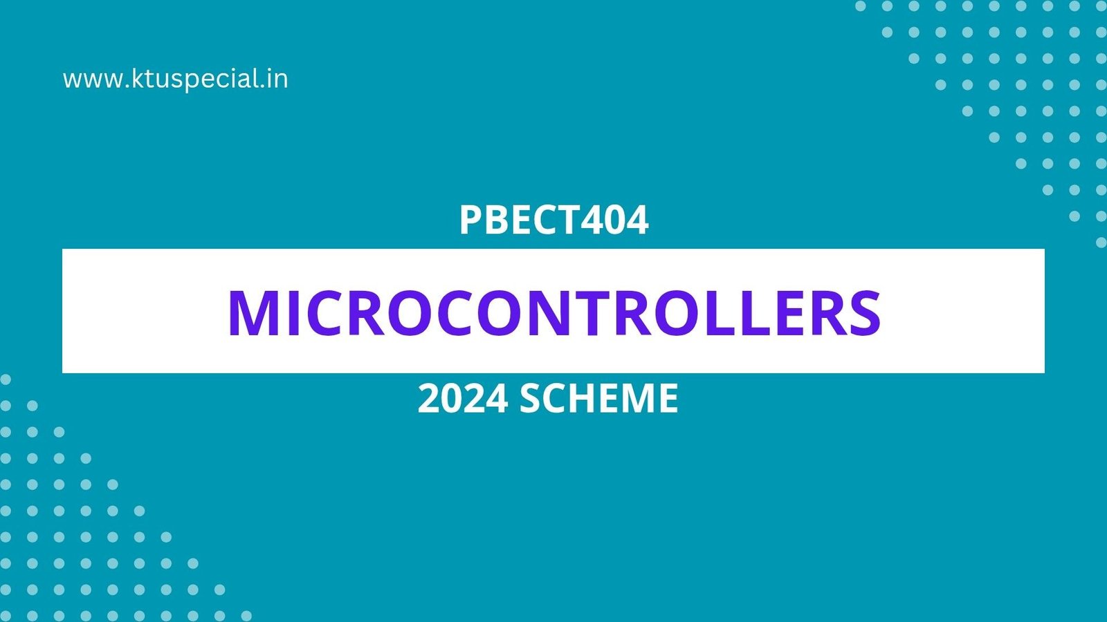 PBECT404 MICROCONTROLLLERS NOTES KTU ECE S4 2024 SCHEME