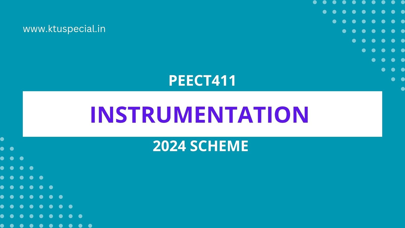 PEECT411 INSTRUMENTATION NOTES
